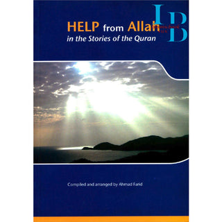Help from Allah in the Stories of the Quran By Ahmad Farid