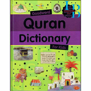 Quran Dictionary for kids (Goodwords) By Saniyasnain Khan