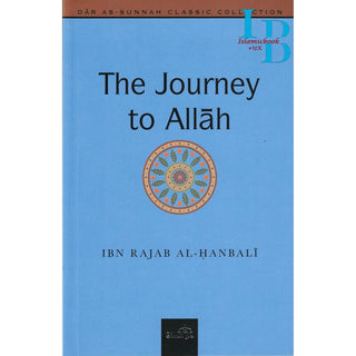 The Journey to Allah By Ibn Rajab Al Hanbali