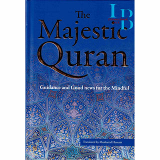 The Majestic Qur'an Guidance and Good News For The Mindful English Only