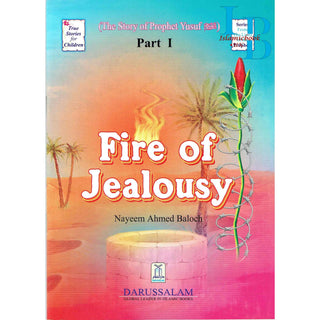 The Story of Prophet Yusuf,Fire of Jealousy (Part1)