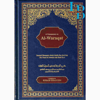 A Commentary on Al Waraqat of Imamul Haramain al-Juwaini Ash-Shafi