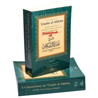 A Commentary on ‘Umdat al-Ahkam (Based on Classical and Contemporary Sources) 2 vols