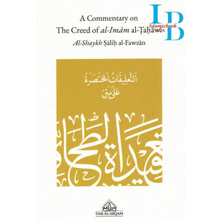 A Commentary on the Creed of Al-Imam Al-Tahawi