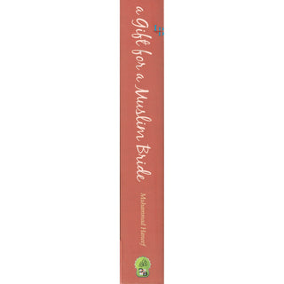 A Gift for a Muslim Bride By Muhammad Haneef Abdul Majeed