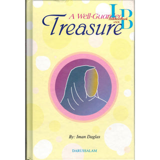 A Well guarded Treasure By Iman Daglas