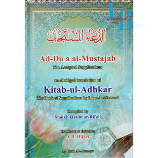 Ad-Du'a al-Mustajab: The Accepted Supplications By Shaikh Qasim Ar-Rifa'i