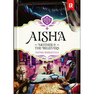 Aisha RA: In The Prophet's Heart (Mother of the believers)
ISBN: 9781915381064