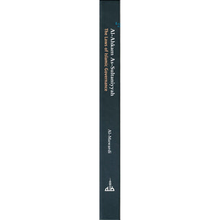 Al-Ahkam as-Sultaniyyah - The Laws Of Islamic Governance By Abul-Hasan Al-mawardi