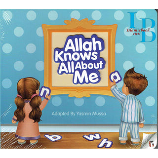 Allah Knows All About Me By Yasmin Mussa