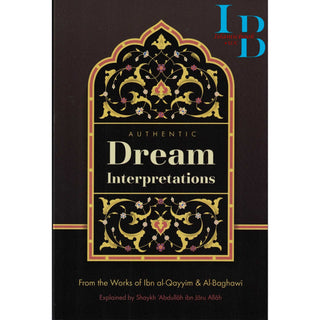 Authentic Dream Interpretations By Shaykh Abdullah ibn Jaru Allah
