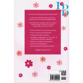 Blossom: A Muslim Girl's Period Guide by Naielah Ackbarali