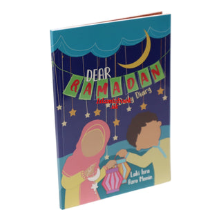 Dear Ramadan : A Daily Diary by Laki Isra