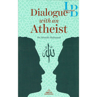 Dialogue with an Atheist By Dr. Mostafa Mahmoud