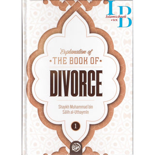 Explanation of the Book of Divorce (Part 1)By Shaykh Muhammad Bin Salih Al-Uthaymin