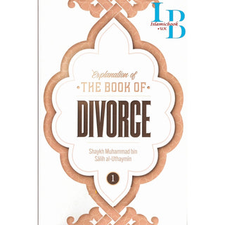 Explanation of the Book of Divorce (Part 1)By Shaykh Muhammad Bin Salih Al-Uthaymin