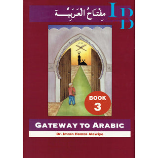 Gateway To Arabic Book 3 By Imran Hamza Alawiye