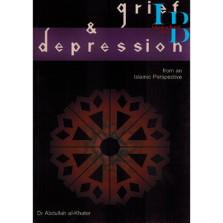 Grief & Depression By Dr. Abdullah al-Khater