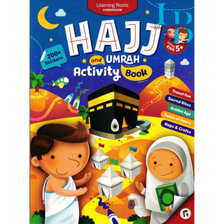 Hajj & Umrah Activity Book (Little Kids) Age 5 +