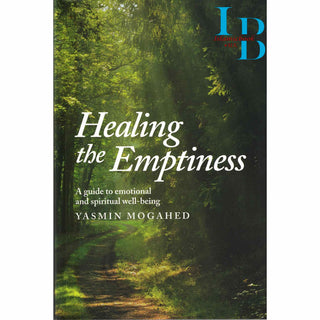 Healing the Emptiness by Yasmin Mogahed