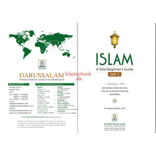 ISLAM – A Total Beginner’s Guide (Part - II) by Maulvi Abdul Aziz
