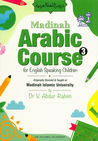 Madinah Arabic Course for Children Book 3