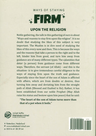 Ways Of Staying Firm Upon The Religion | Maktabul-Irshad