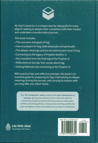 My Hajj Comapanion - How to Connect to Allah With Your Heart and Transform Your Life