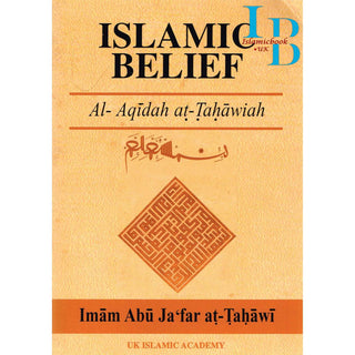 Islamic Belief By Imam Abu Jafar at-Tahawi