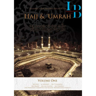 Islamic Legal Rulings Related to Hajj and Umrah (Volume 1) By Ibn Baaz, Al_AlBaannee, Ibn 'Uthaymeen, IbnFowzaan