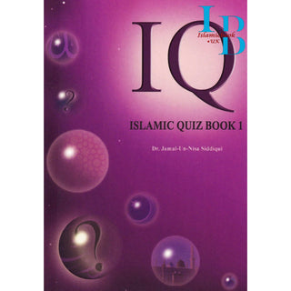 Islamic Quiz (Book 1) By Dr. Jamal-Un-Nisa Siddiqui
