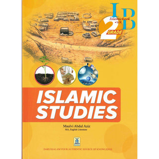 Islamic Studies Grade 2 By Maulvi Abdul Aziz Darussalam Publications