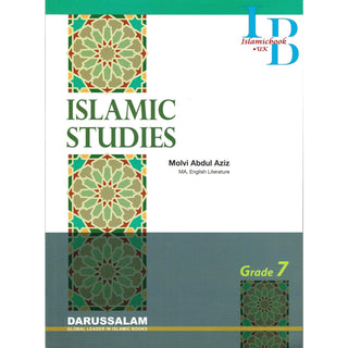 Islamic Studies Grade 7 By Maulvi Abdul Aziz Darussalam Publications