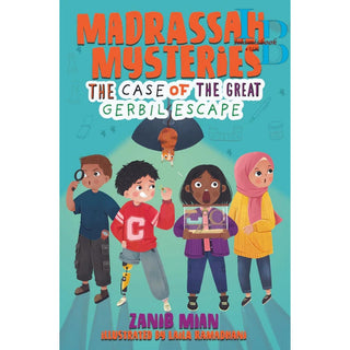 Madrassah Mysteries: The Case of the Great Gerbil Escape