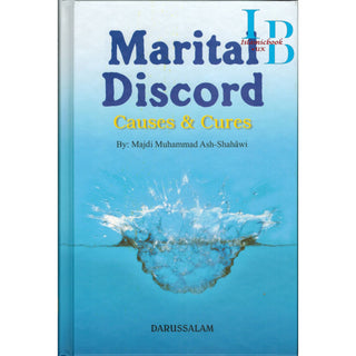 Marital Discord - Causes & Cures By Majdi Muhammad Ash-Shahawi