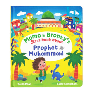 Momo & Bronty's first book about Prophet Muhammad ﷺ