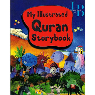 My Illustrated Quran Storybook By Mohd. Harun Rashid