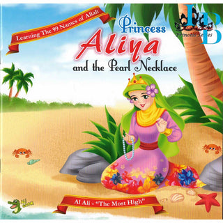 Princess Aliya and the Pearl Necklace (Princess Series) By Lana Syahbani