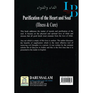 Purification of the Heart and Soul (Illness & Cure) By Imam Ibn Qayyim al Jawziyyah