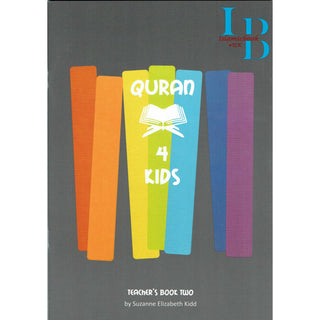 Quran 4 Kids Pupil's Book Two By Suzanne Elizabeth Kidd