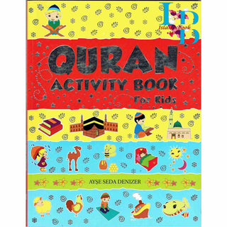 Quran Activity Book for Kids By Ayse Seda denizer