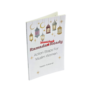 Ramadan Ready: Action Steps for Muslim Women