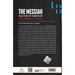 THE MESSIAH Isa Son Of Maryam : The Complete Truth By Dr.Ali Mohammad Al- Sallabi
