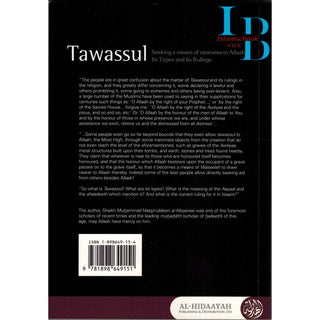 Tawassul, Seeking A Means Of Nearness To Allaah Its Types and Its Rulings By Shaykh al-Albani