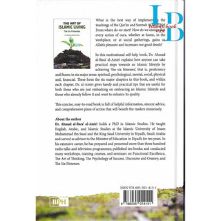 The Art of Islamic Living: The Six Fitnesses By Dr. Ahmad al-Bara’ al-Amiri