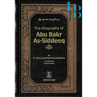 The Biography of Abu Bakr As Siddeeq By Dr. Ali Muhammad As-Sallaabee