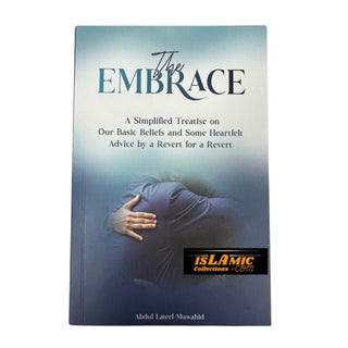 The Embrace by Abdul Lateef Muwahid