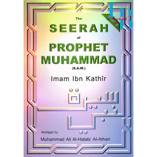 The Seerah of Prophet Muhammad 2 Volume Set By Imaam Ibn Kathir