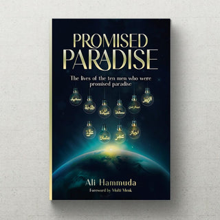 Promised Paradise | Ali Hammuda, Foreword by Mufti Menk